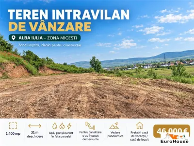 Teren Intravilan De Vanzare I 1400mp I 31m Deschidere I Micesti I - Alba Iulia